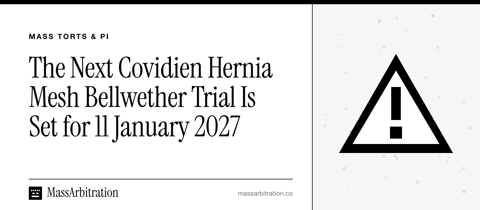 Branded card: the headline beside a hazard icon representing a product liability mass tort