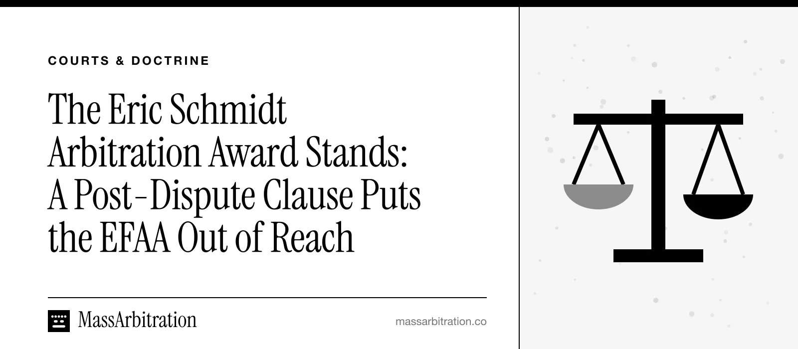 Branded card: the MassArbitration wordmark, a Courts & Doctrine kicker, and the headline beside a scales icon marking a court ruling