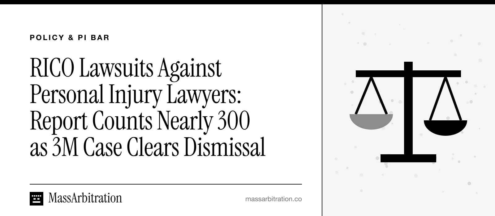 Branded card: the MassArbitration wordmark, a Policy & PI Bar kicker, and the headline beside a scales icon marking a court ruling