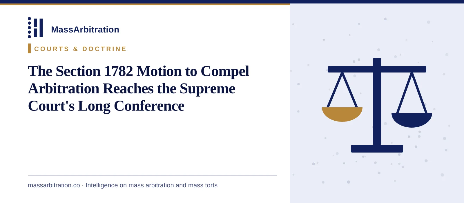 Branded card: the MassArbitration wordmark, a Courts & Doctrine kicker, and the headline beside a balance-scales icon