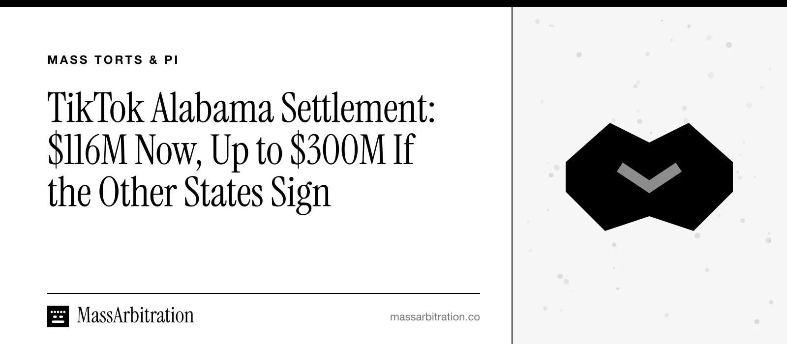 Branded card: the MassArbitration wordmark, a Mass Torts & PI kicker, and the headline beside a handshake icon marking a state attorney general settlement