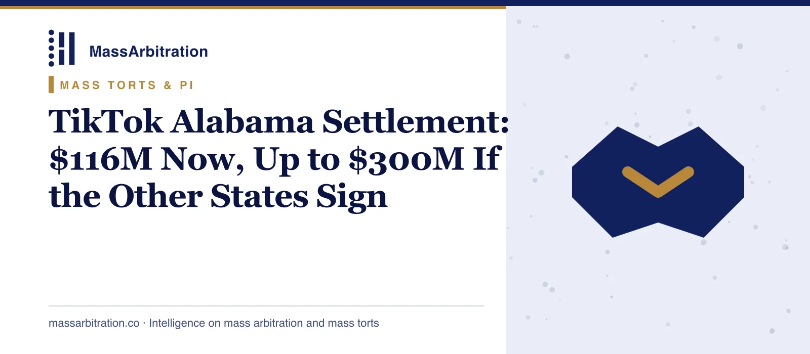 Branded card: the MassArbitration wordmark, a Mass Torts & PI kicker, and the headline beside a handshake icon marking a state attorney general settlement