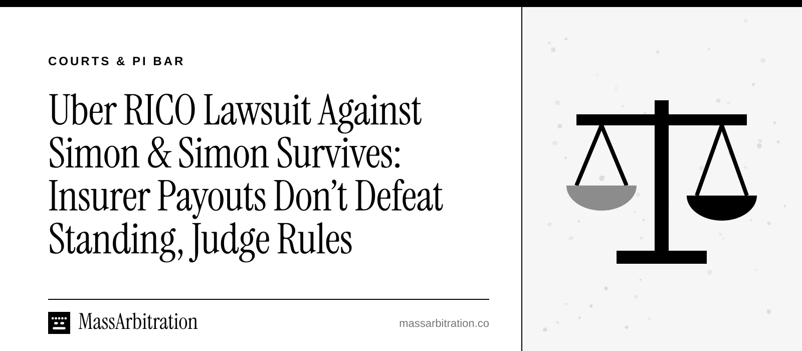Branded card: the MassArbitration wordmark, a Courts & PI Bar kicker, and the headline beside a scales icon marking a court ruling